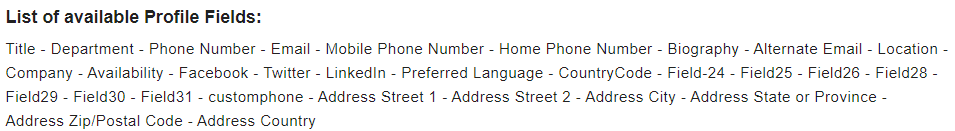A screenshot of the List of available Profile Fields